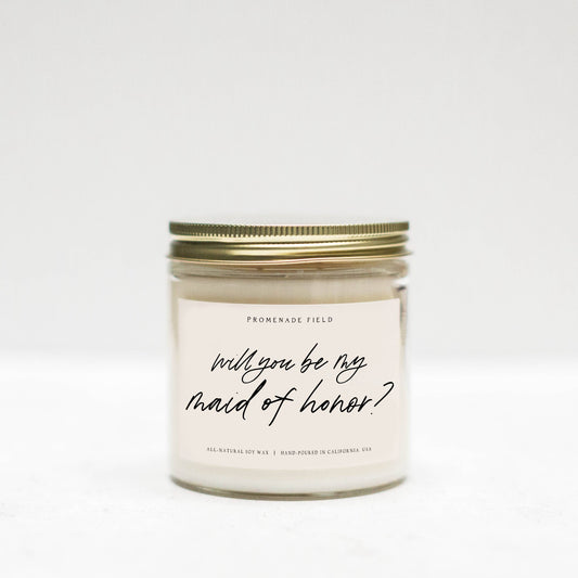 Will You Be My Maid of Honor Candle